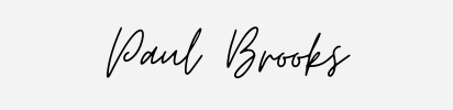 Paul Brooks in a cursive font.