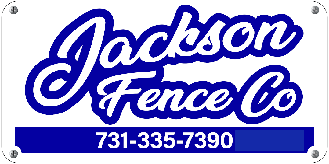 Jackson Fence Co logo on white sign with blue lettering and phone number 731-335-7390