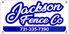 Jackson Fence Co logo on white sign with blue lettering and phone number 731-335-7390