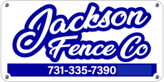 Jackson Fence Co logo on white sign with blue lettering and phone number 731-335-7390