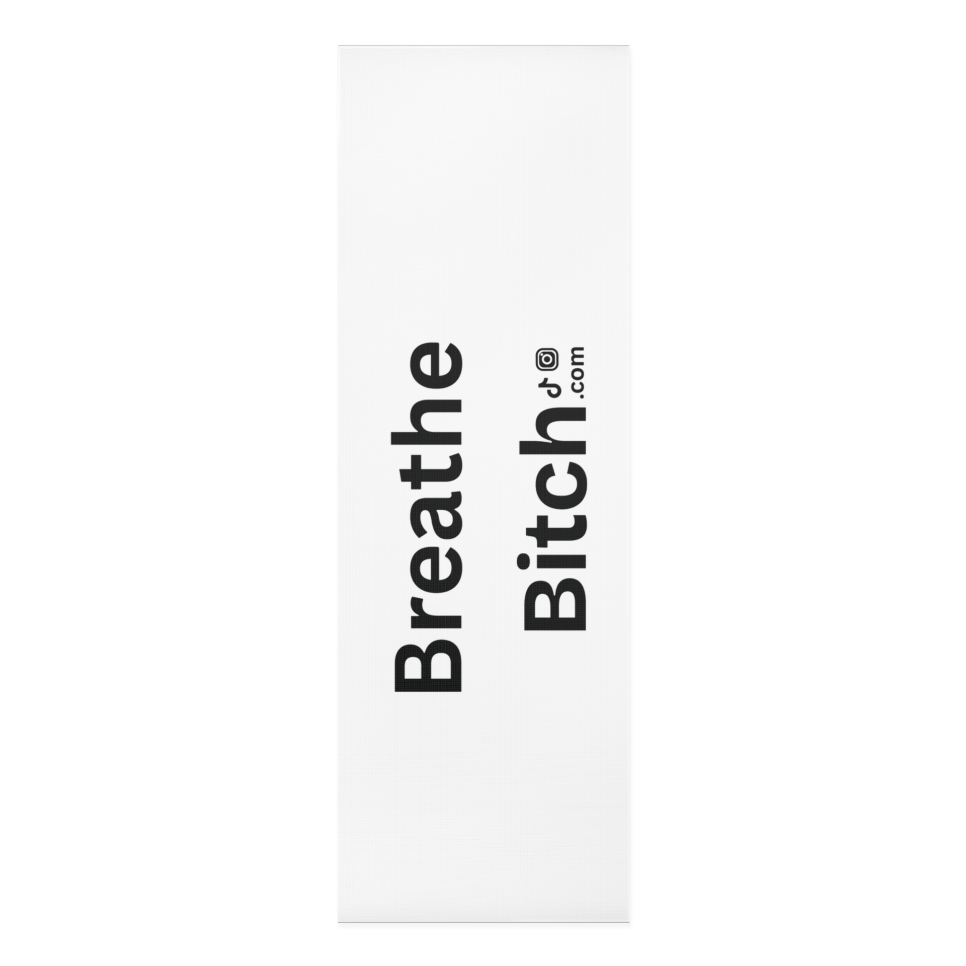 White Breathe Bitch Yoga/ Breathwork Mat - Motivational Foam Mat for Mindfulness, At-Home Workouts, Gift for Yogis, Fitness Enthusiasts, Self-Care