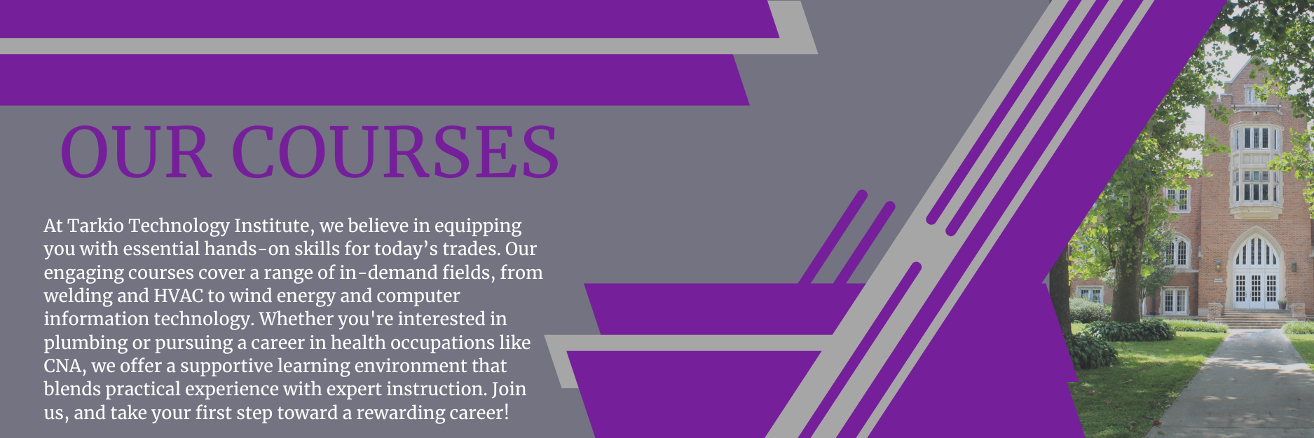Purple “Our Courses” banner with text and a small campus building photo on the right
