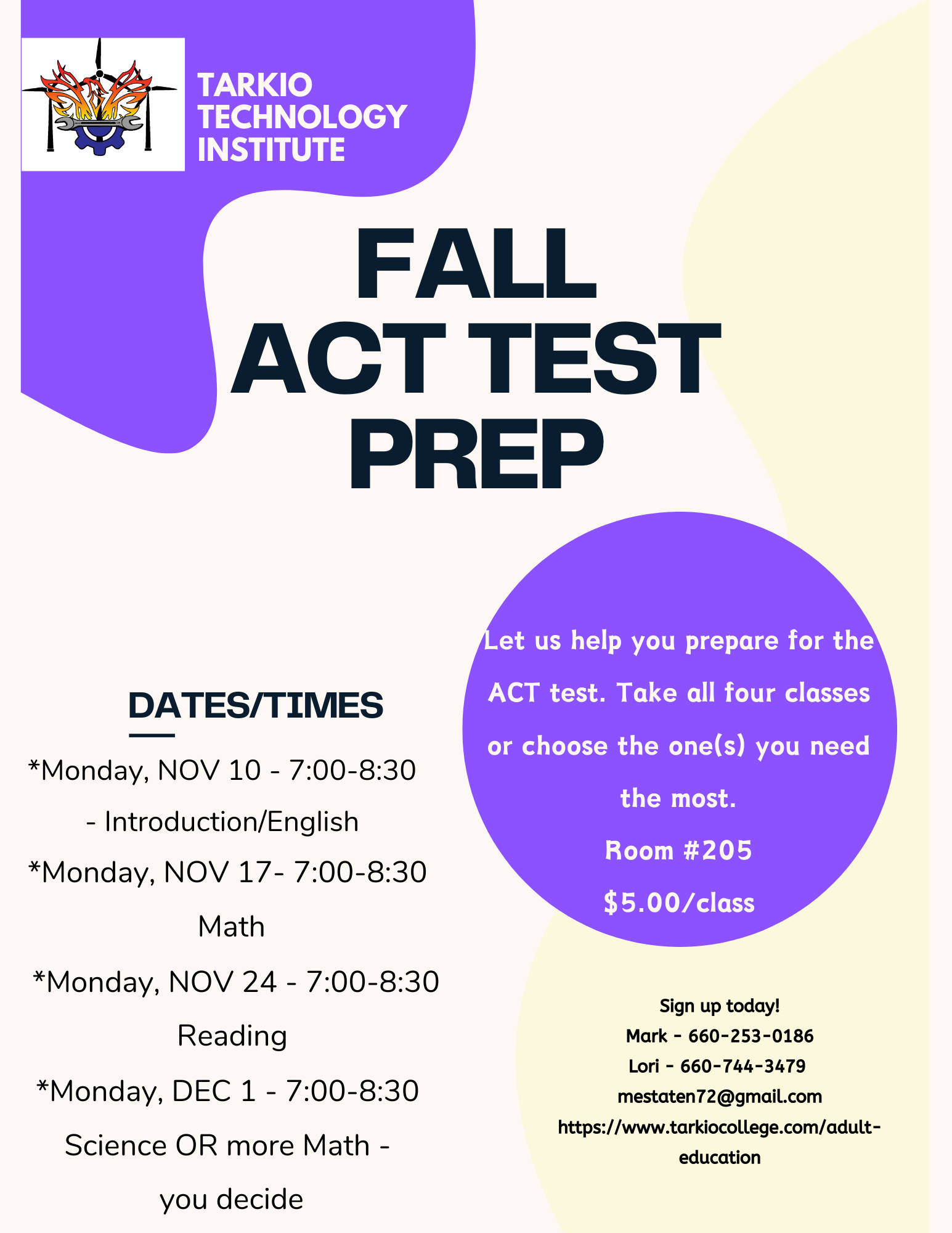 Flyer for Fall ACT test prep at Tarkio Technology Institute. Dates/times listed: English, Math, Reading, Science/Math. Cost: $5/class.