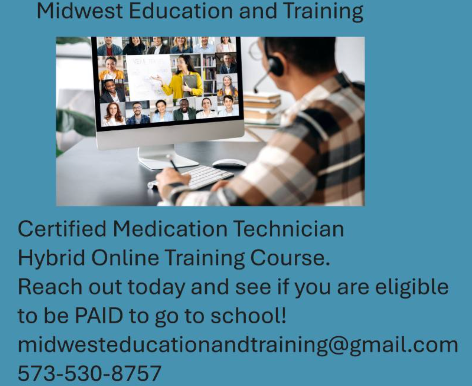 Advertisement for Midwest Education and Training: Certified Medication Technician course. Contact info provided.