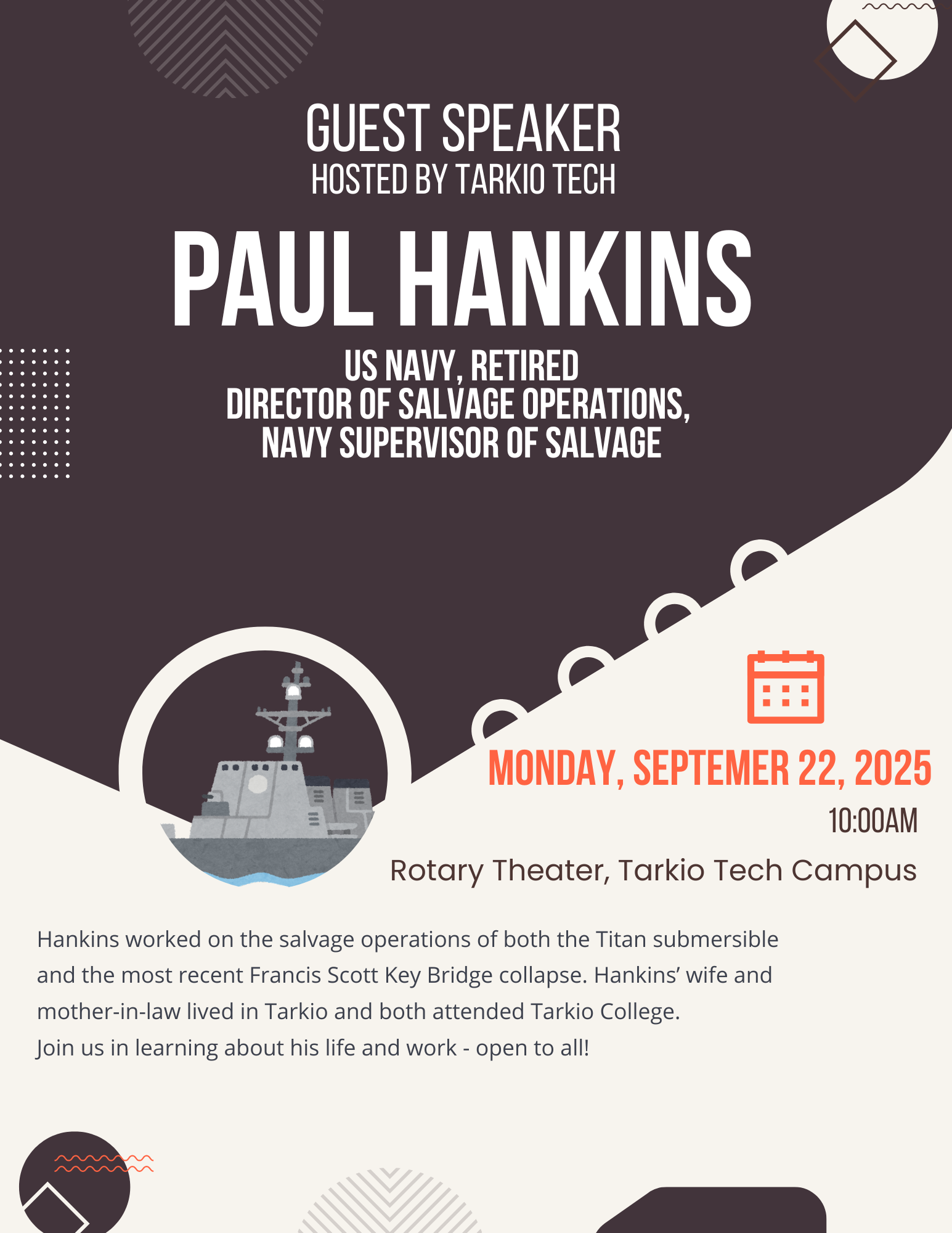 Poster announcing Paul Hankins, US Navy, Retired, speaking on salvage operations at Tarko Tech campus on September 22, 2025.