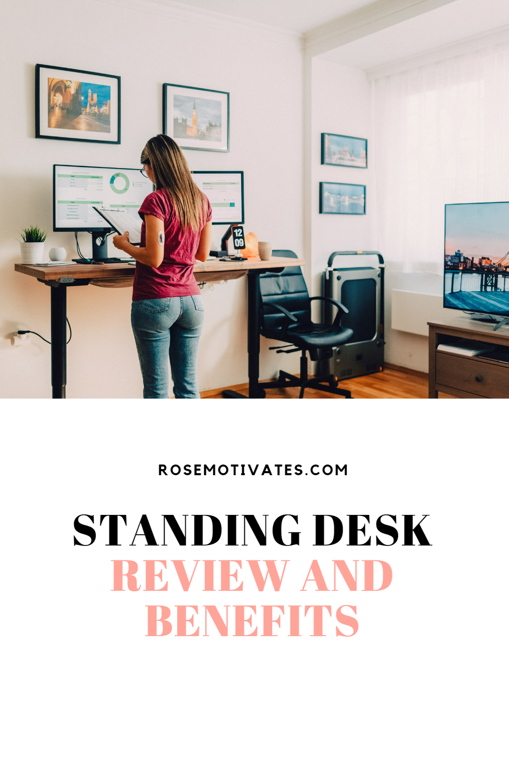 Standing Desk Review and Benefits - Rosemotivates