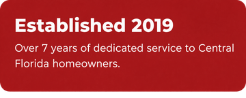 Red banner reading “Established 2019” with text about 7 years of service to Central Florida homeowners.