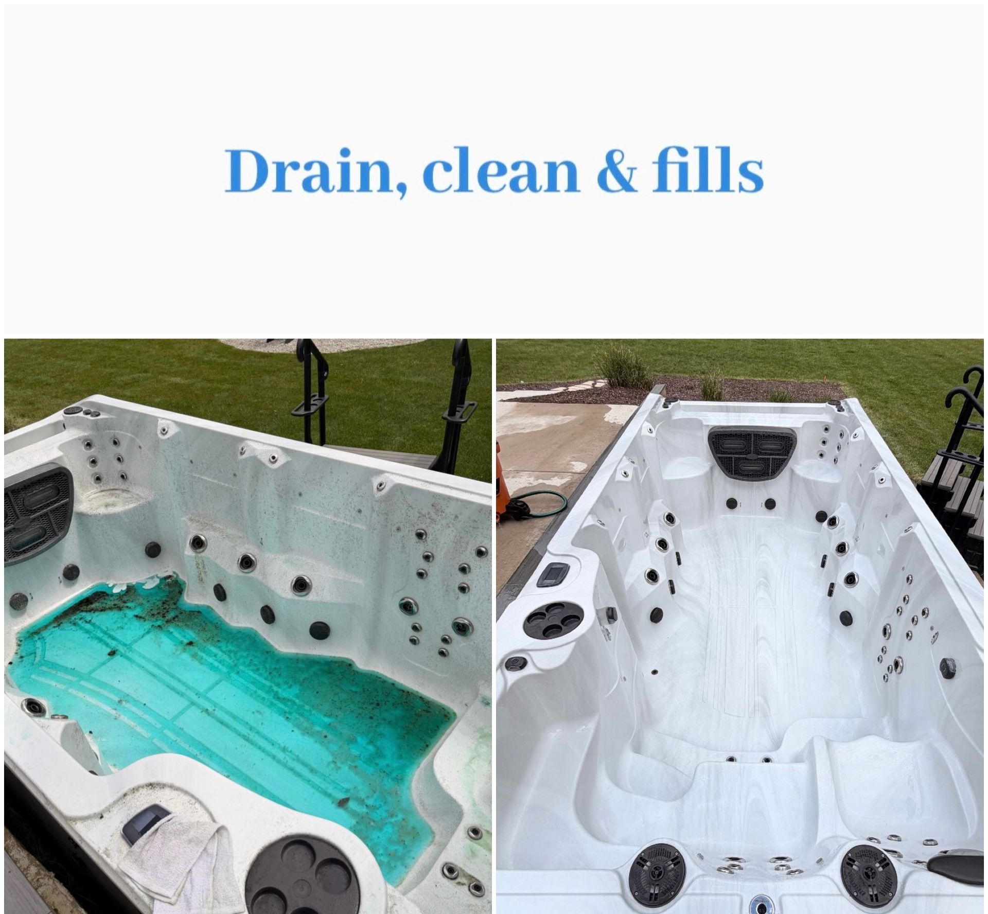 Hot tub before-and-after: drained, cleaned, and filled with water under “Drain, clean & fills” text