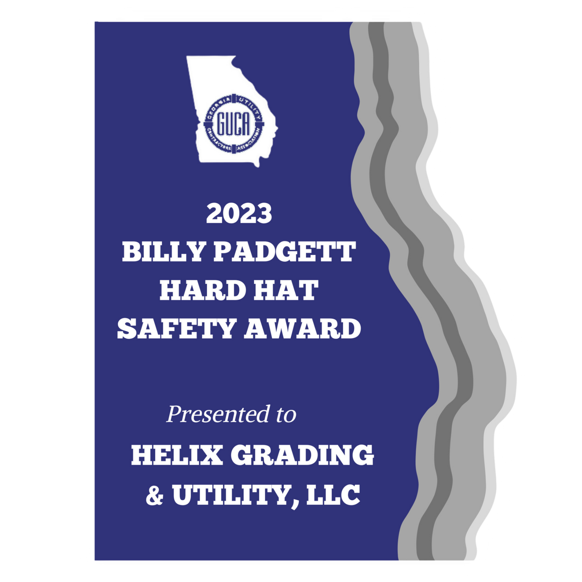 Billy Padgett hard hat safety award presented to helix grading & utility LLC