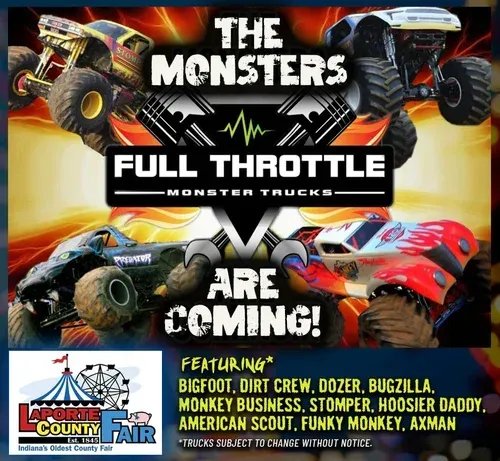 Promotional poster for Full Throttle Monster Trucks at the La Porte County Fair, featuring nine monster truck names.