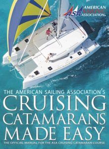 cruising catamarans made easy cruising catamarans made easy