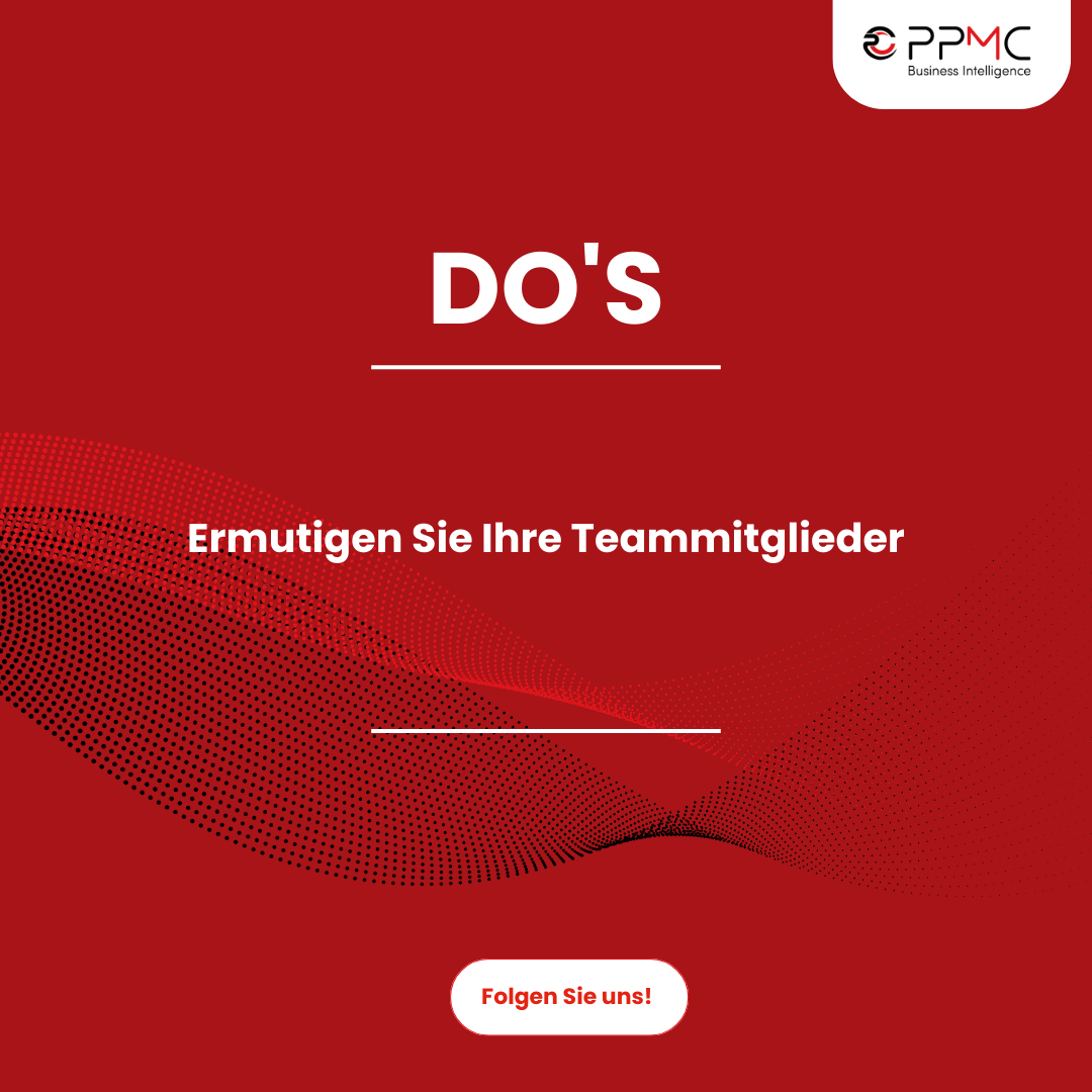 Aufforderung: Ermutigen Sie Ihre Teammitglieder zur Entfaltung des Prozesses
