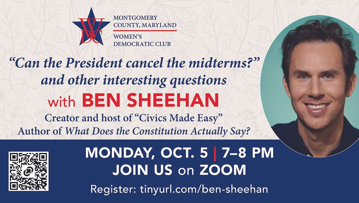 Ben Sheehan event flyer for Montgomery County Democrats: “Can the President cancel the midterms?” Monday, Oct. 5, 7–8 PM on Zoom.