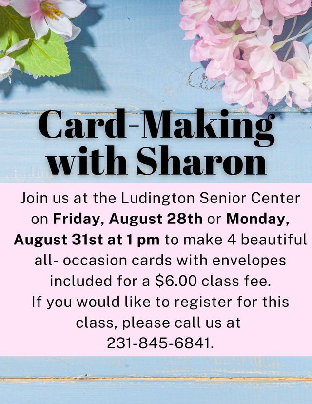 Flyer for cardmaking monthly on fourth Friday and following Monday at 1:00 p.m.