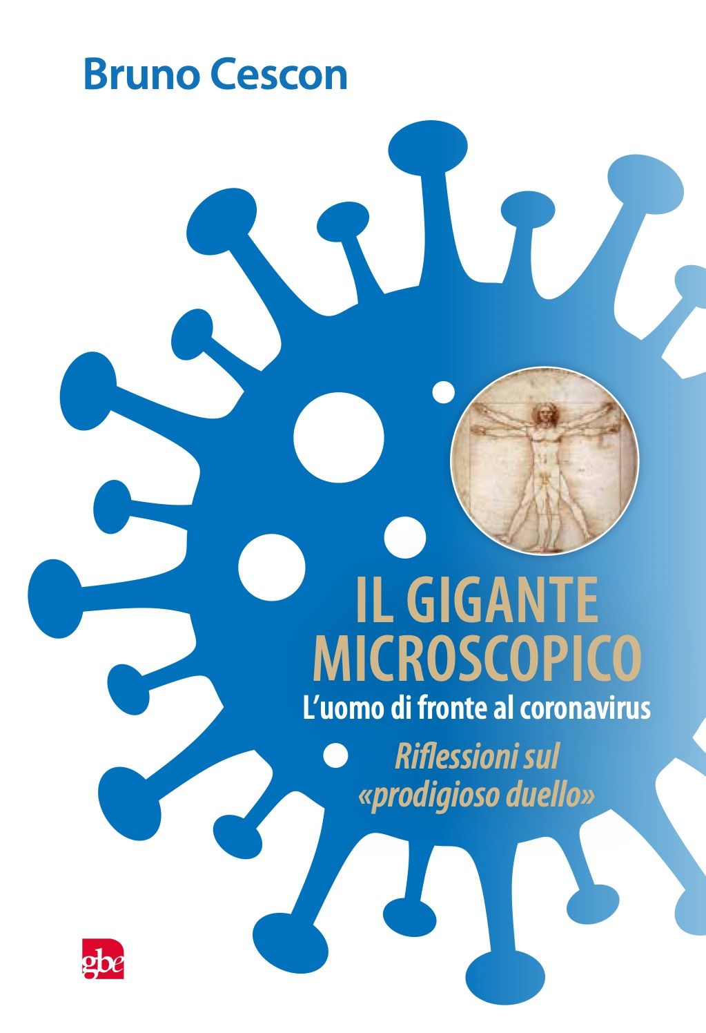 A book called il gigante microscopico by bruno cescon