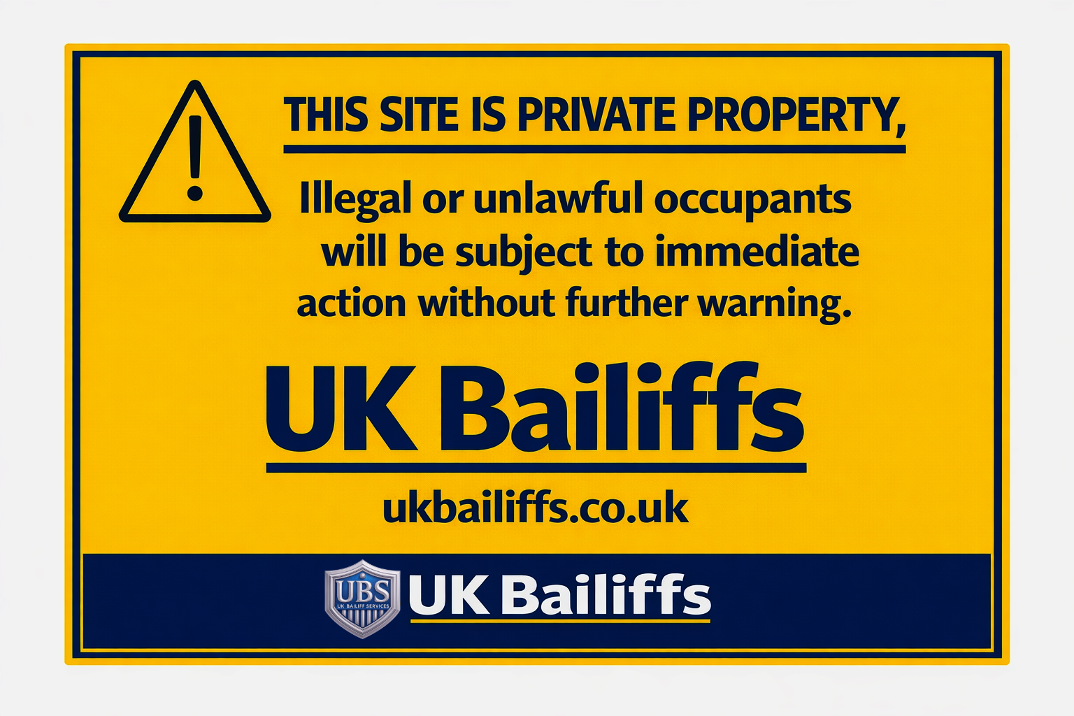 UK Bailiffs protected-site warning sign