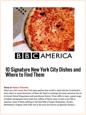 BBC America article about 10 signature New York City dishes. Pizza at Patsy's Pizzeria.