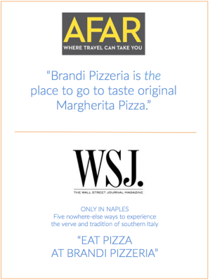 Advertisements for Brandi Pizzeria, featuring quotes from AFAR and WSJ praising its Margherita pizza in Naples, Italy.