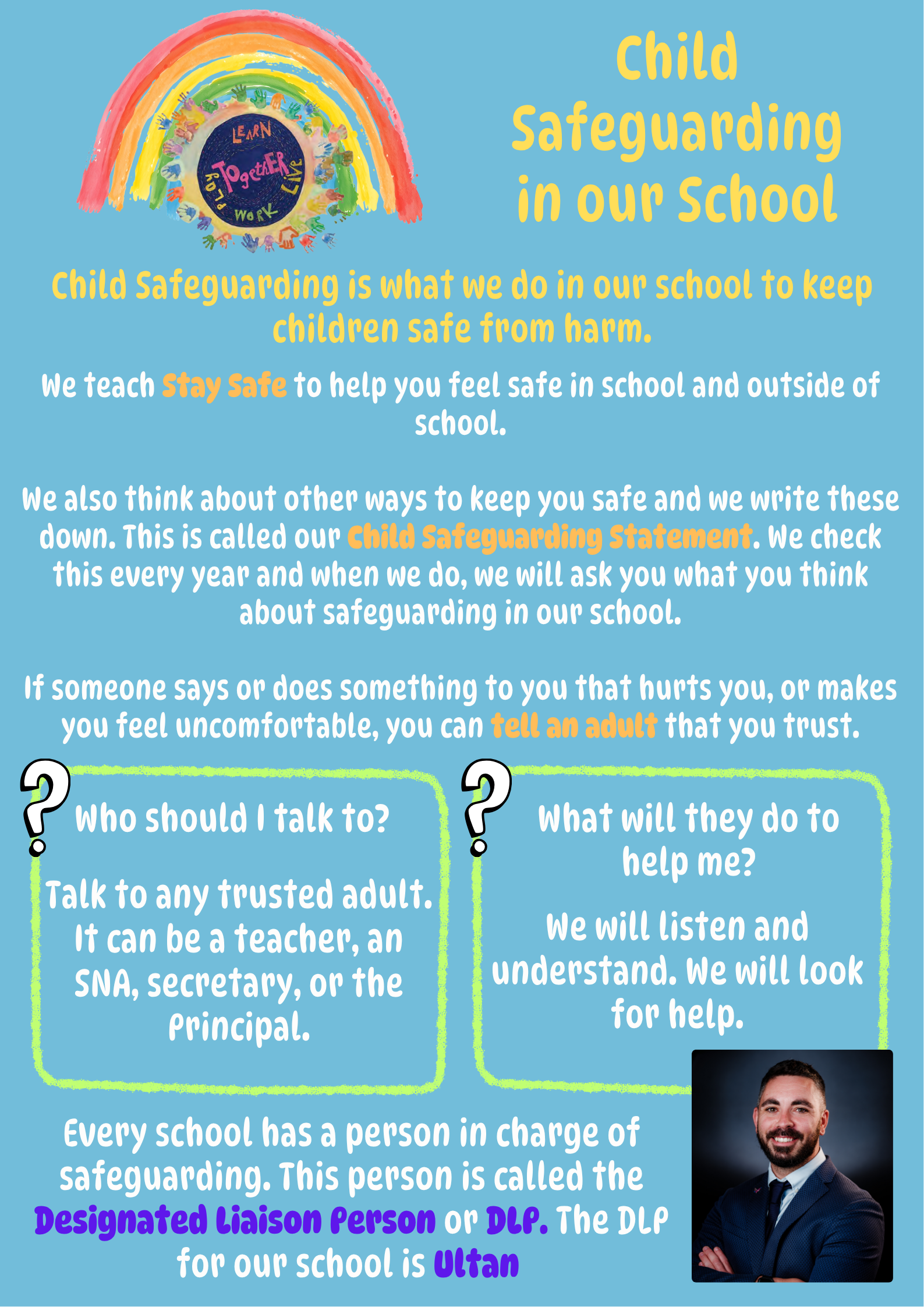 Safeguarding poster for children in school, with 3 child-friendly steps and a teacher portrait.