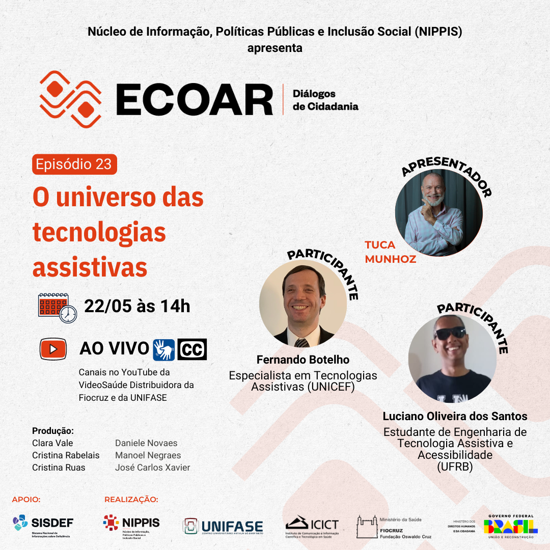 Ecoar – Diálogos de Cidadania apresenta “O universo das tecnologias assistivas”