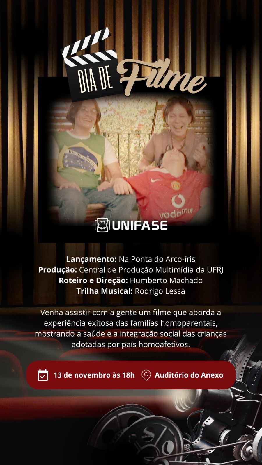 Lan&ccedil;amento do filme &ldquo;Na Ponta do Arco-&iacute;ris&rdquo;