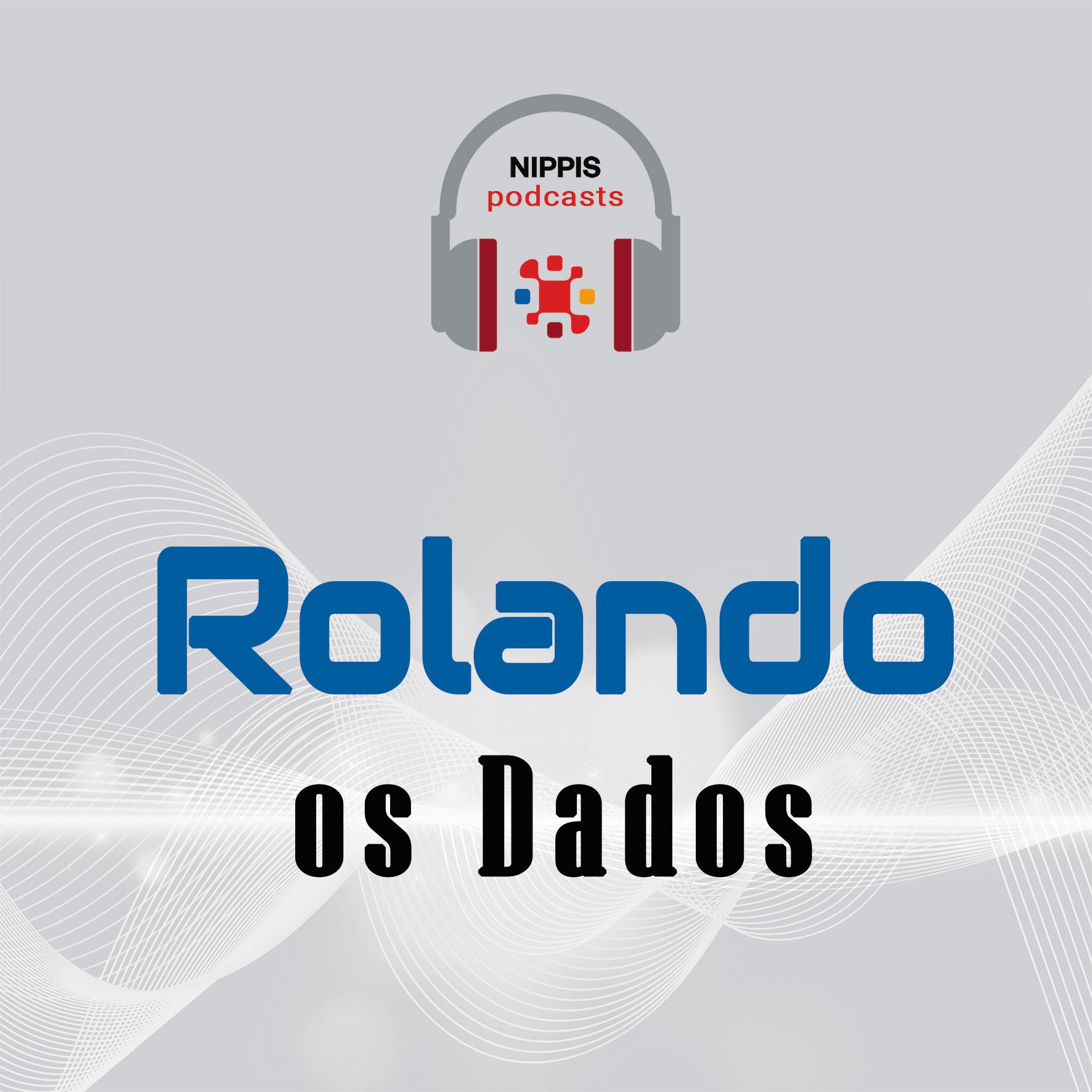 "Rolando os Dados": Tecnologia Assistiva é Tema do Segundo Episódio do Podcast do NIPPIS