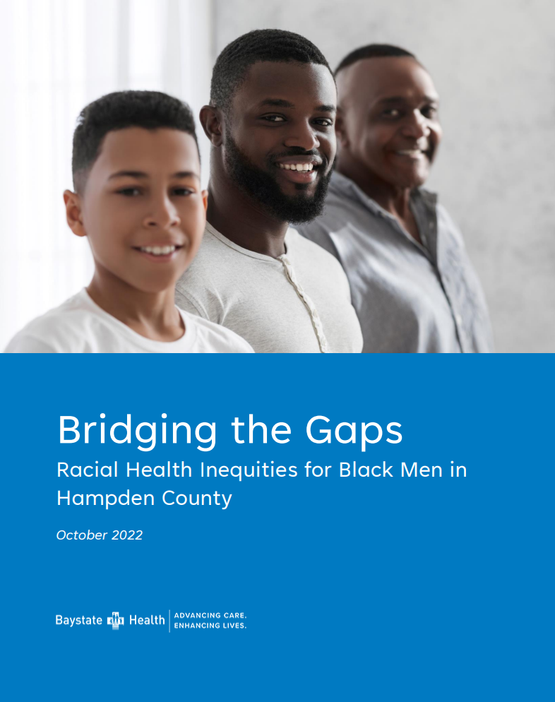 Bridging the Gaps: Racial Health Inequities for Black Men in Hampden County (2022)