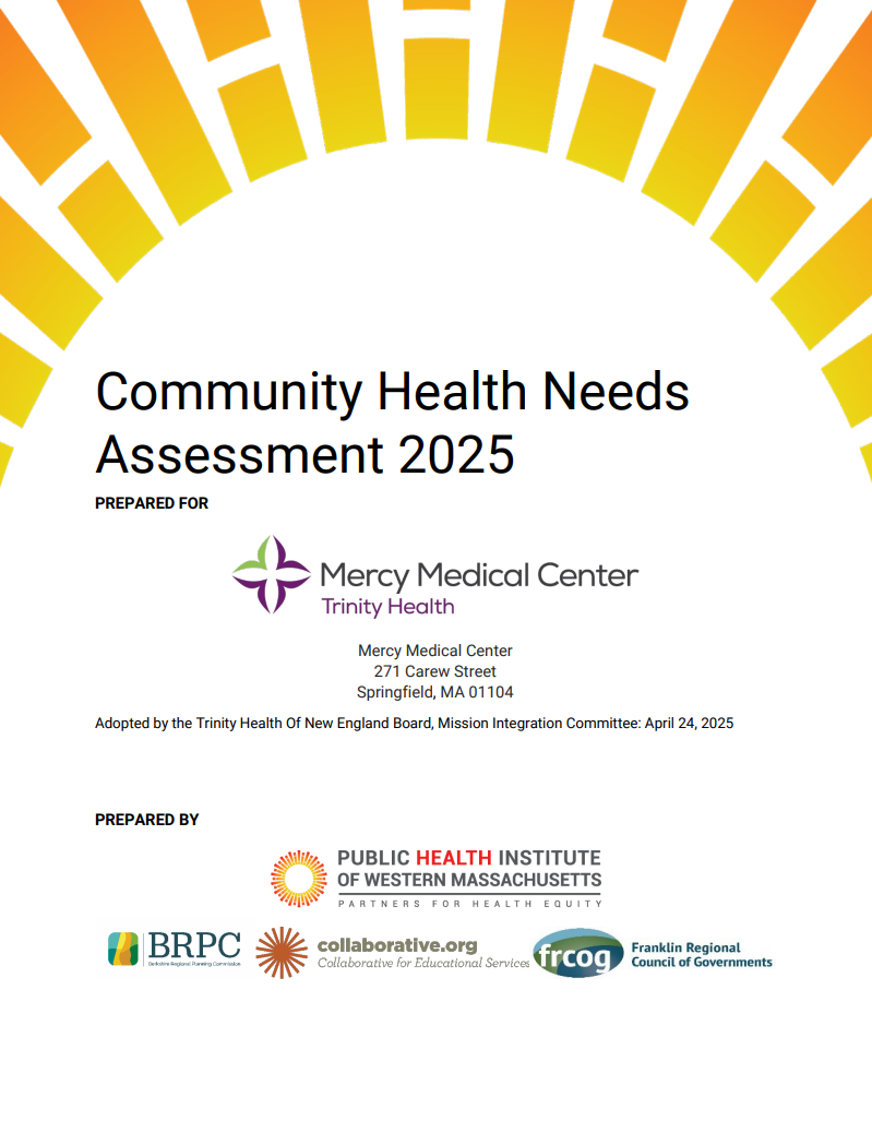 Mercy Medical Center (a member of Trinity Health of New England) Community Health Needs Assessment (2025)