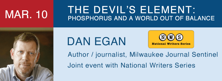 The devil 's element : phosphorus and a world out of balance by dan egan