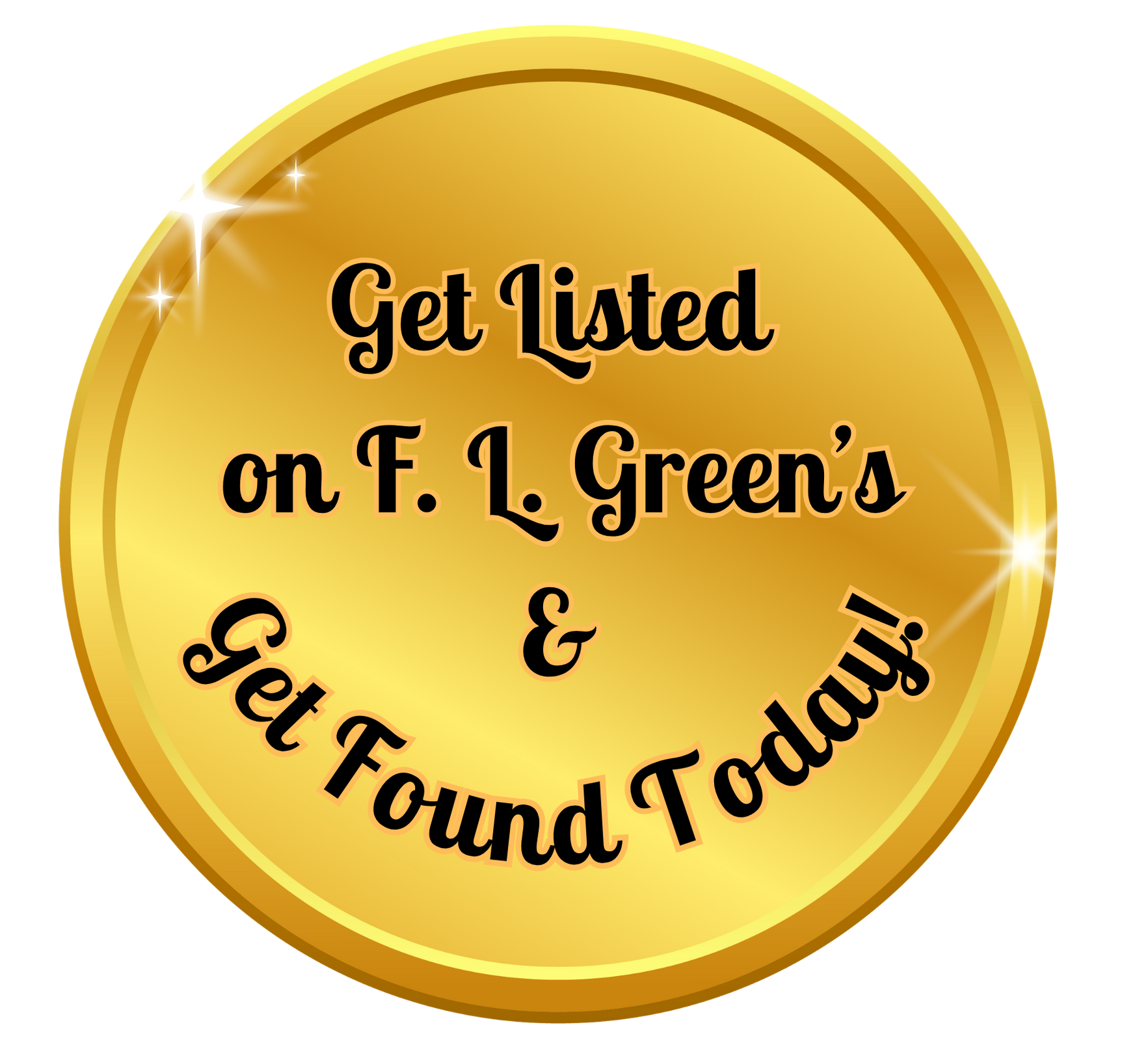 Gold badge reading “Get Listed on F.L. Green’s & Get Found Today”