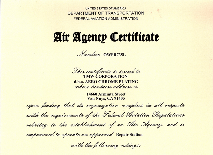 Air Agency Certificate from the Department of Transportation, issued to TYM Corporation for Aero Chrome Plating in Van Nuys, CA.