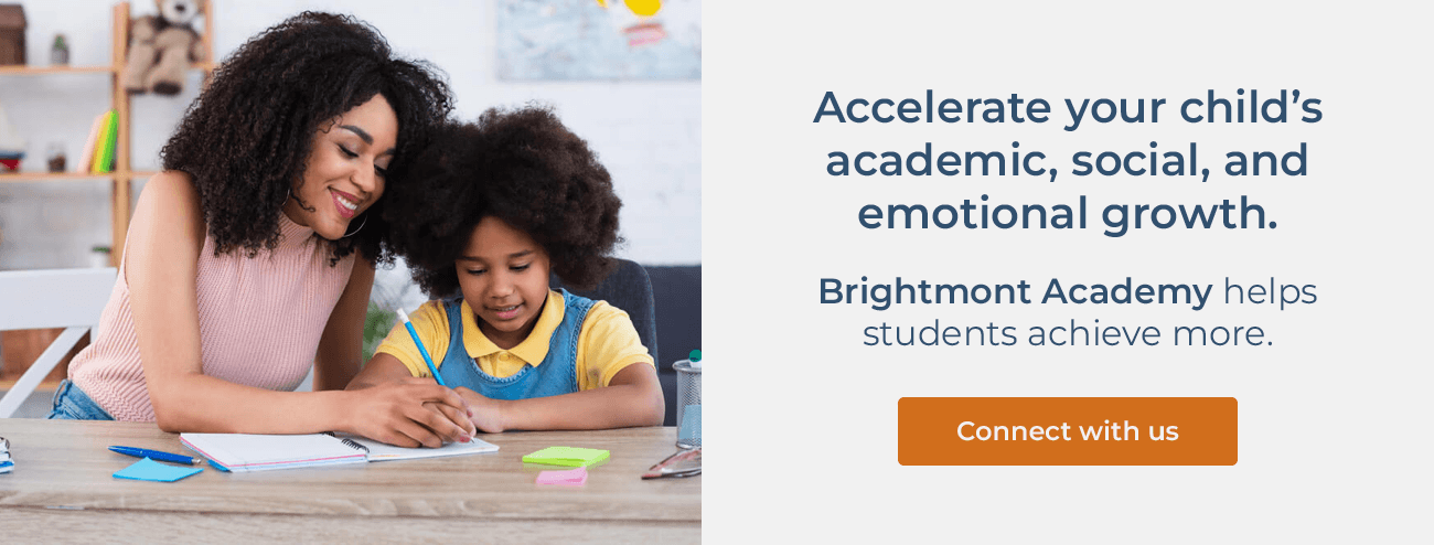Accelerate your child's academic, social, and emotional growth. Brightmont Academy helps students achieve more. Connect with us