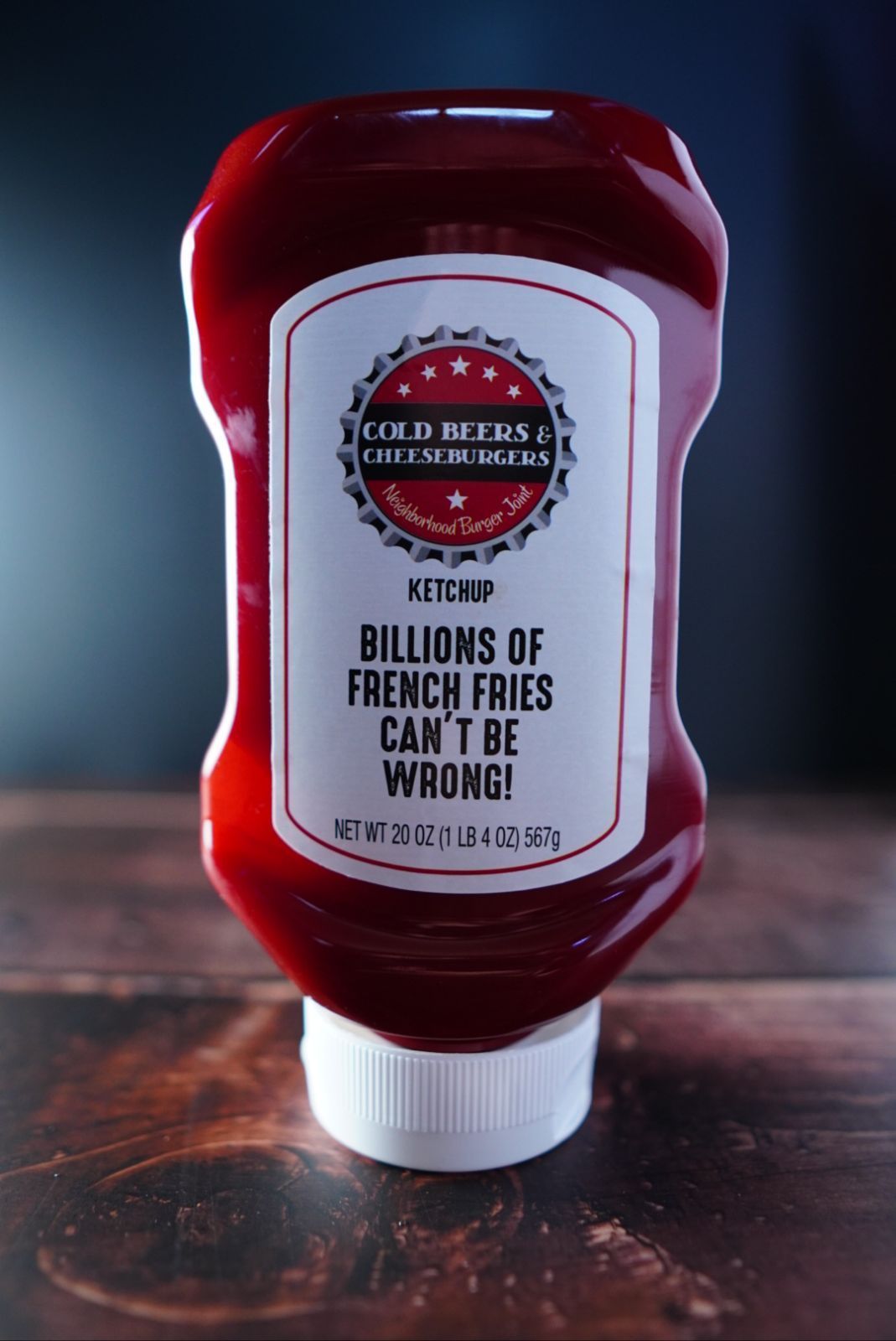 A bottle of ketchup that says billions of french fries can 't be wrong
