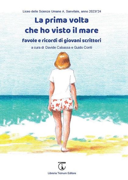 La prima volta che ho visto il mare Libreria Ticinum Editore