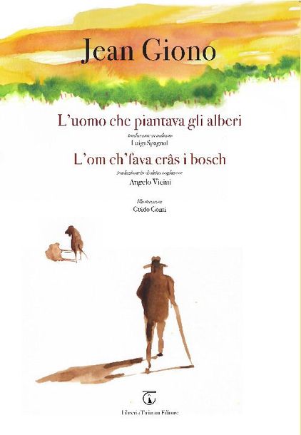 L'uomo che piantava gli alberi Libreria Ticinum Editore