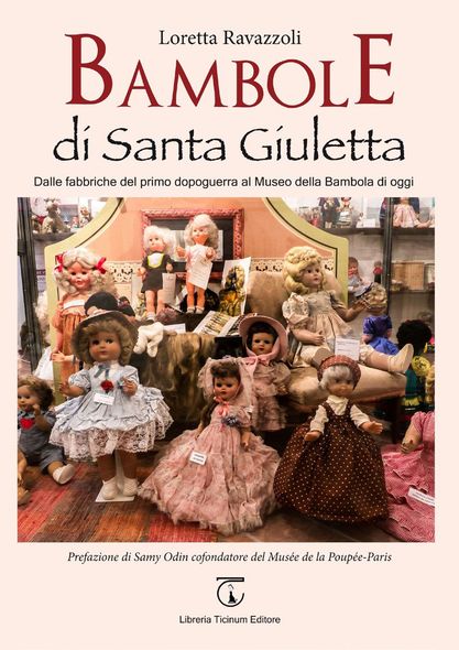 Bambole di Santa Giulietta Libreria Ticinum Editore