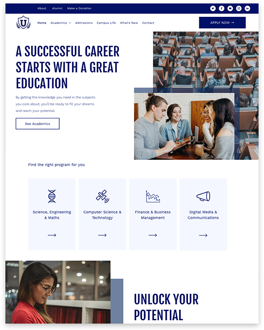 A successful career starts with a great education and unlock your potential.
