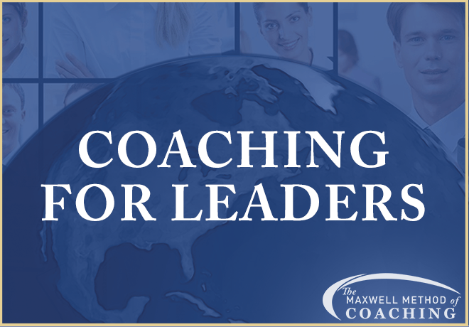 Coaching for Leaders Coaching for Leaders