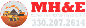 Logo with orange construction vehicles loading dirt and red text "MH&E Excavating & Property Management" with a phone number.