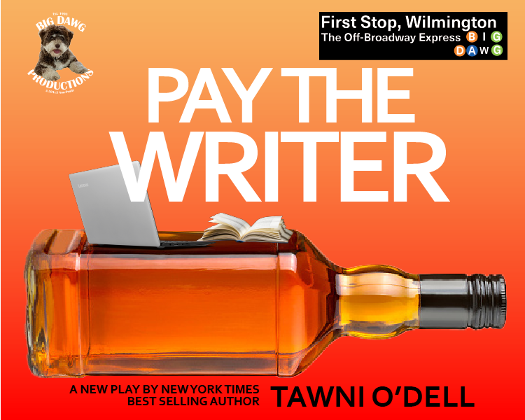 Orange poster for “Pay the Writer” featuring a bottle, laptop, and book; TAWNI O’DELL and First Stop, Wilmington logos.