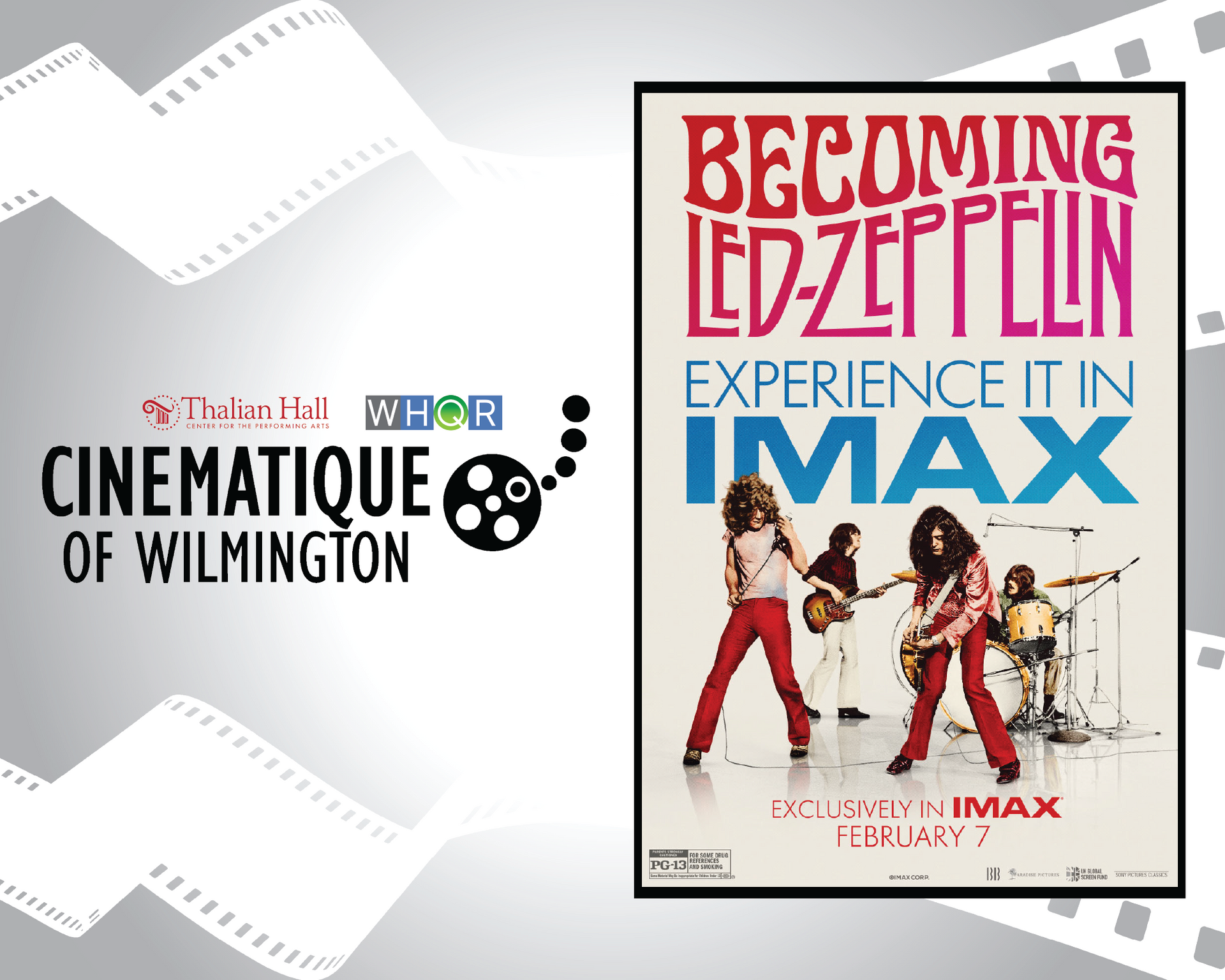 Cinematique of Wilmington logo beside a poster for “Becoming Led Zeppelin” IMAX