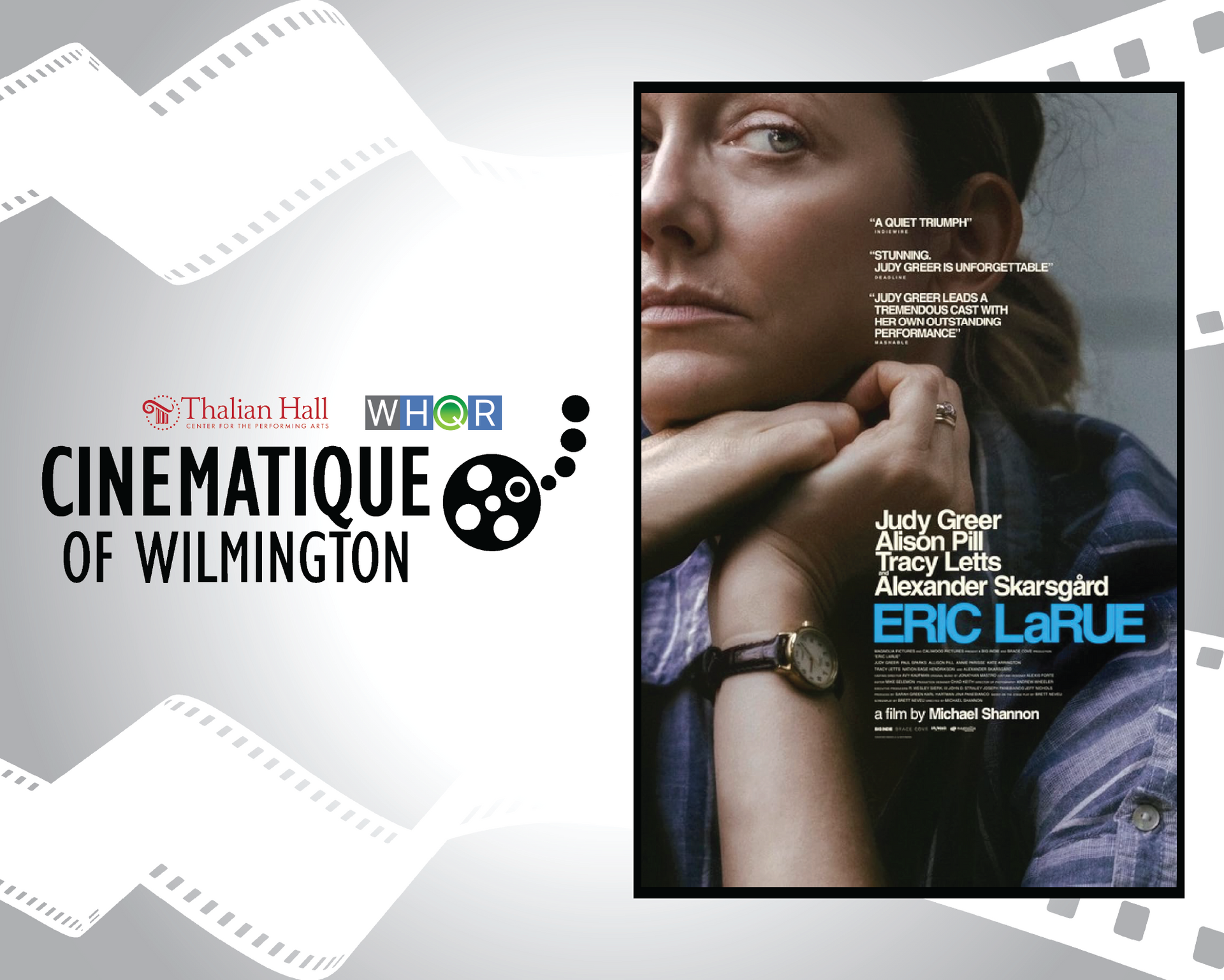 Cinematique of Wilmington film poster featuring a close-up portrait and the title “Eric Larue.”