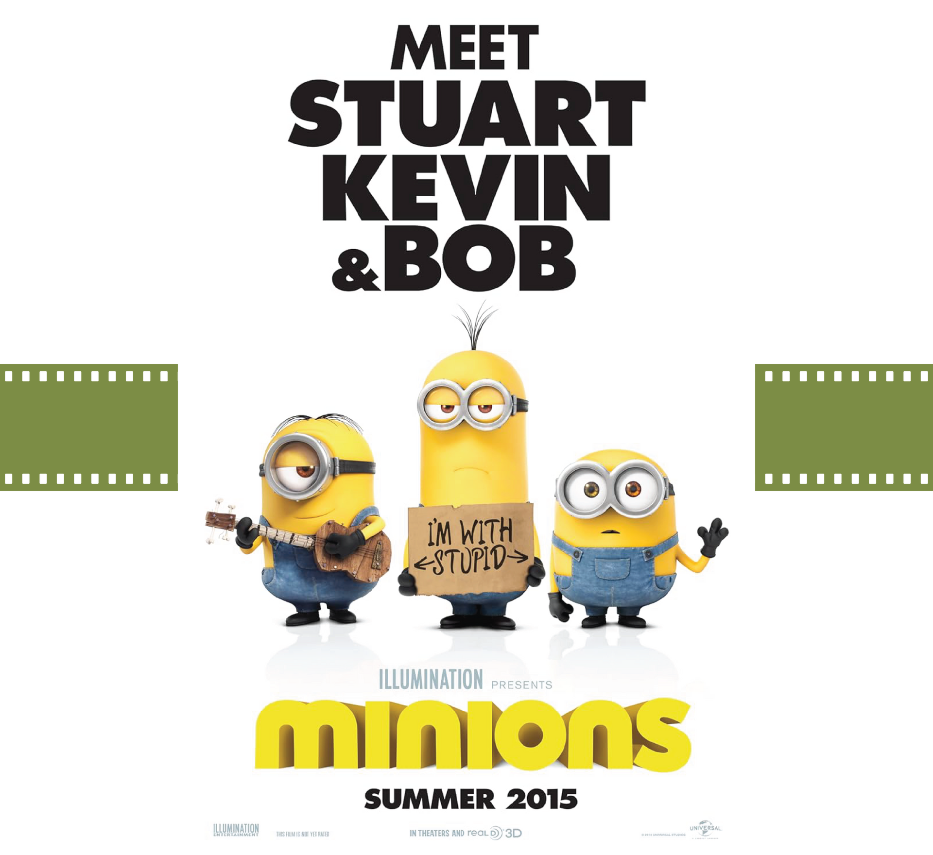 Movie poster for Minions with Stuart, Kevin, and Bob on a white background, summer 2015 release
