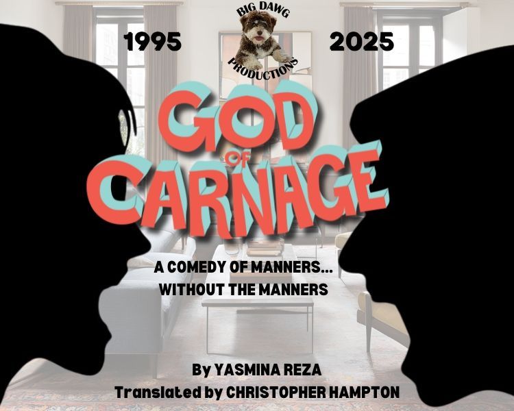 Playbill-style poster for God of Carnage, with 1995 and 2025 dates, black silhouettes and bold coral title.