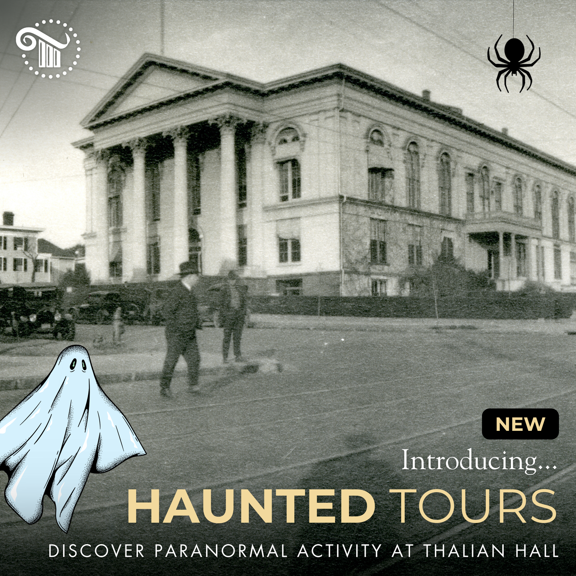 Black-and-white haunted tours poster with a ghost over a historic building and two figures in front