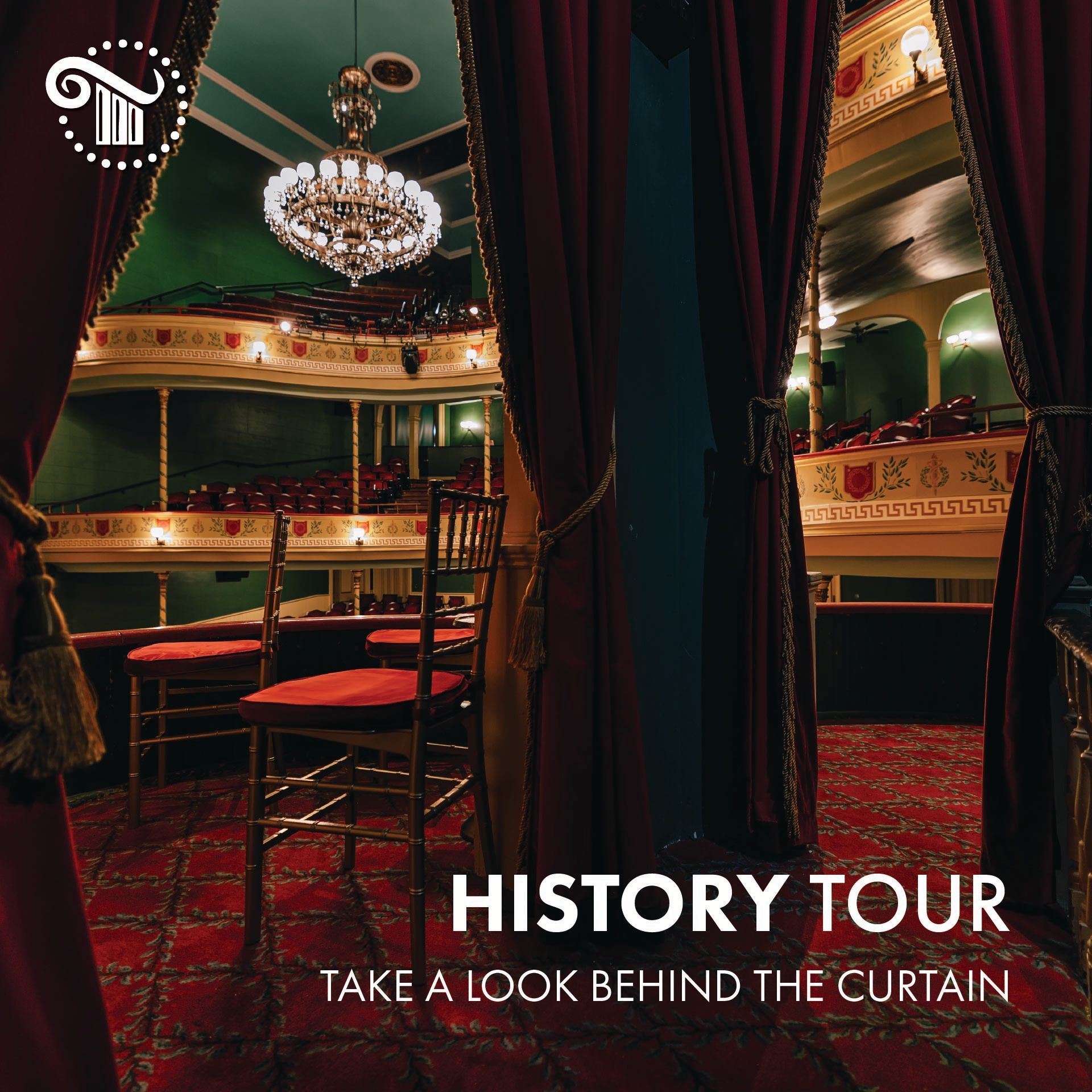 Opulent theater interior with chandelier and red curtains, overlaid text: “History Tour – Take a Look Behind the Curtain”