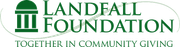 Landfall Foundation logo with green text and a column icon; tagline: “Together in Community Giving.”
