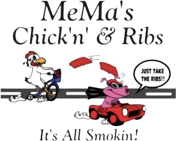MeMa's Chick'n' & Ribs logo with cartoon chicken on scooter and pink pig in red car under “It’s All Smokin!”
