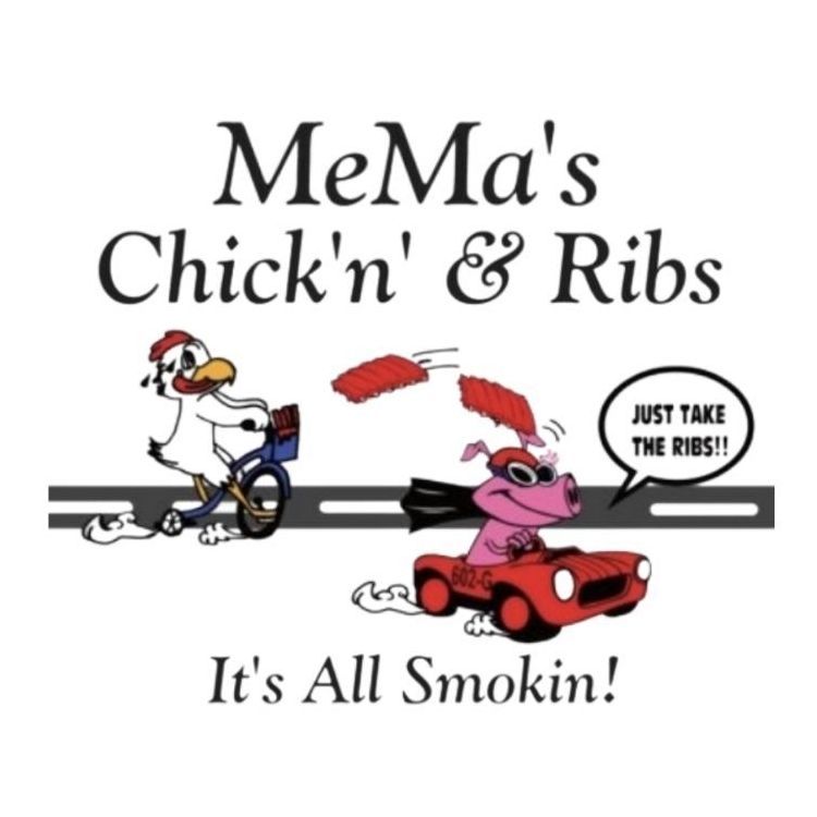 MeMa's Chick'n' & Ribs logo with cartoon chickens on scooters and the slogan “It’s All Smokin!”
