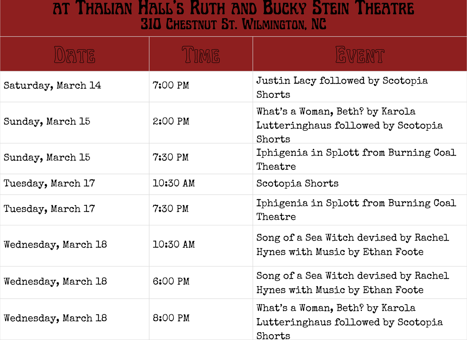 Red schedule board for AT Thomas Halls Ruth and Becky Stein Theatre, listing events and times from March 12-16.